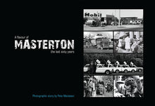 Load image into Gallery viewer, A flavour of Masterton, the last sixty years